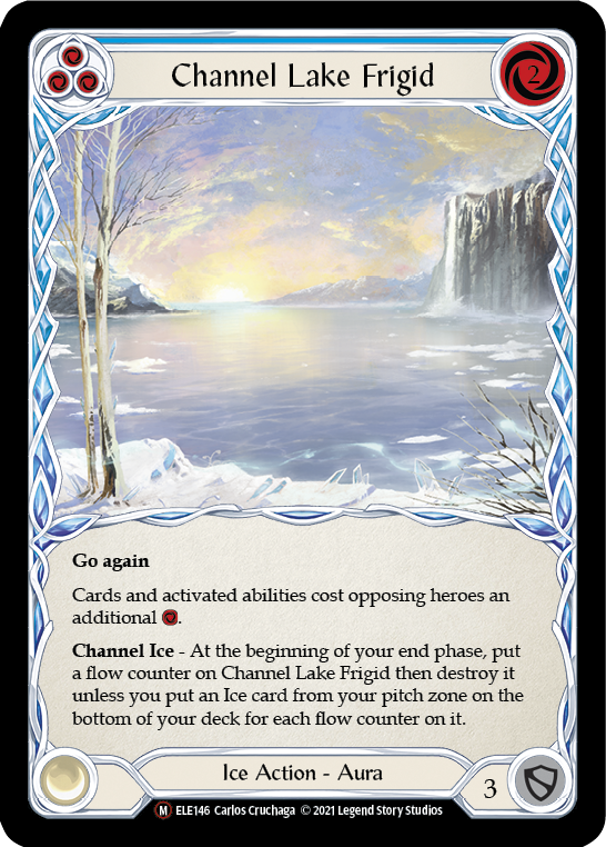 Channel Lake Frigid [U-ELE146] (Tales of Aria Unlimited)  Unlimited Normal Supply